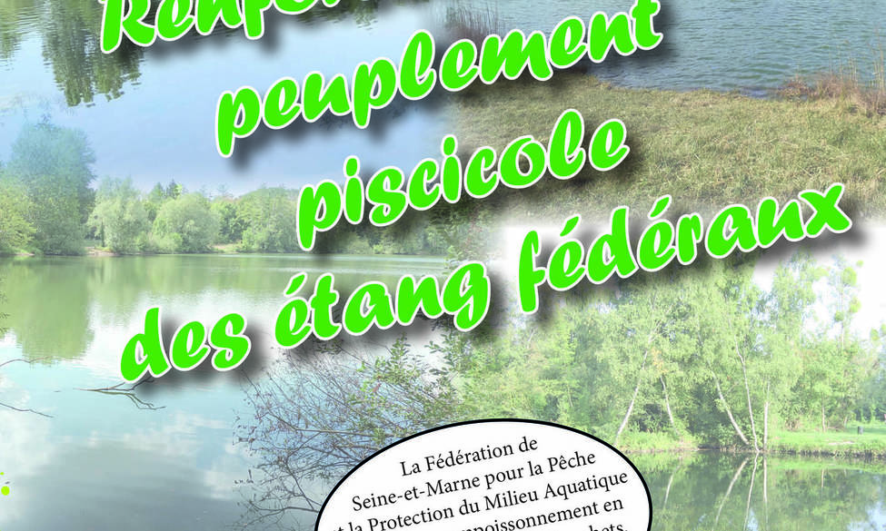 Renforcement du peuplement piscicole